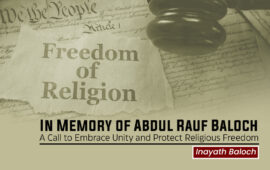 In Memory of Abdul Rauf Baloch: A Call to Embrace Unity and Protect Religious Freedom