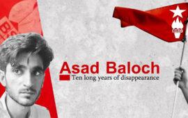 Asad Baloch, ten long years of Disappearance