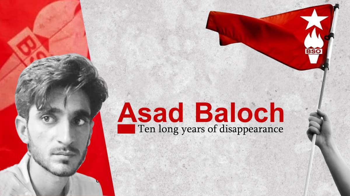 Asad Baloch, ten long years of Disappearance