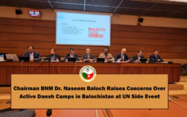 Chairman BNM Dr. Naseem Baloch Raises Concerns Over Active Daesh Camps in Balochistan at UN Side Event