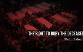 The Right to Bury the Deceased – Nadir Baluch