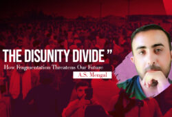 The Disunity Divide: How Fragmentation Threatens Our Future – A.S. Mengal