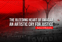 The Bleeding Heart of Gwadar: An Artistic Cry for Justice – SahirAlBaloshi