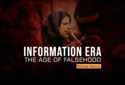 Information Era: The Age of Falsehood – Rizwan Baloch