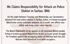 Baloch Nationalist Army Claims Responsibility for Attack on Police Station in Sarbaz. BNA