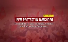 JSFM Protest in Jamshoro: Demanding Release of Sindhi Activists and End to State Oppression