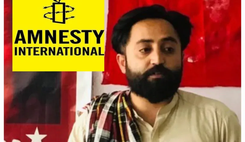 جبری لاپتہ چیئرمین جیئند بلوچ کی بازیابی کا مطالبہ۔ایمنسٹی انٹرنیشنل